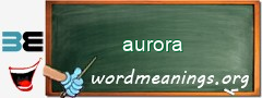 WordMeaning blackboard for aurora